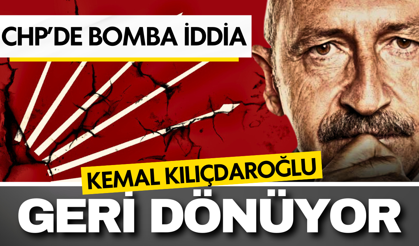 CHP’de deprem etkisi oluşturacak iddia: Kemal Kılıçdaroğlu geri dönüyor!