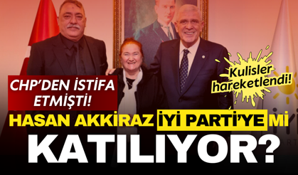 CHP'den istifa etmişti... Hasan Akkiraz İYİ Parti'ye mi katılıyor?