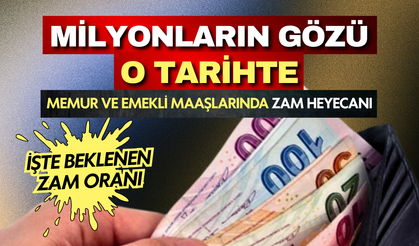 Memur ve emeklilerin gözü Temmuz ayına çevrildi! İşte beklenen zam oranı