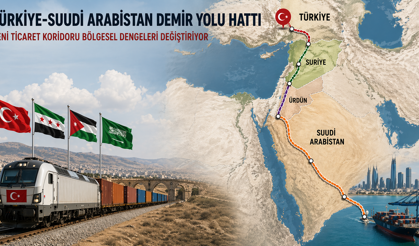 Ticaretin rotası değişiyor! Türkiye-Suudi Arabistan arasında demiryolu hattı gündemde