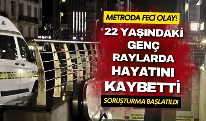 İstanbul Osmanbey Metro’da feci olay: 22 yaşındaki genç raylarda hayatını kaybetti