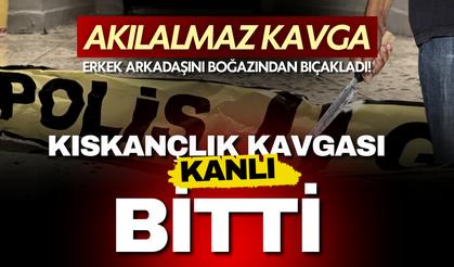 Samsun'da kıskançlık kavgası kanlı bitti: Erkek arkadaşını boğazından bıçakladı!