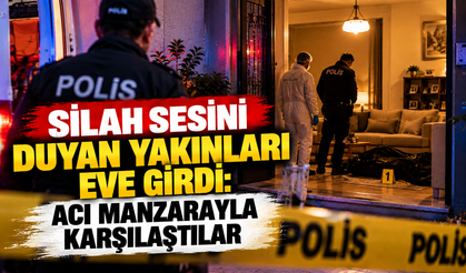 Silah sesini duyan yakınları eve girdi: Acı manzarayla karşılaştılar