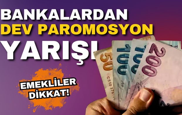 Emekliler için promosyon yarışı kızıştı!  İşte banka banka promosyon miktarları