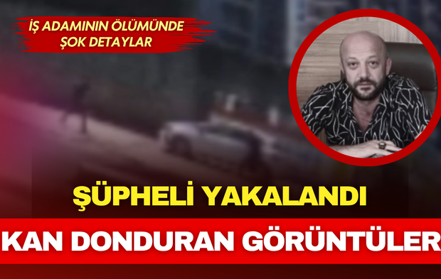 Ercan Ekşi cinayetinde yeni gelişme: Şüpheli yakalandı, görüntüler ortaya çıktı!