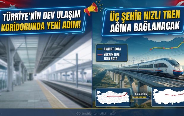 Türkiye'nin dev ulaşım koridorunda yeni adım! Üç şehir hızlı tren ağına bağlanacak