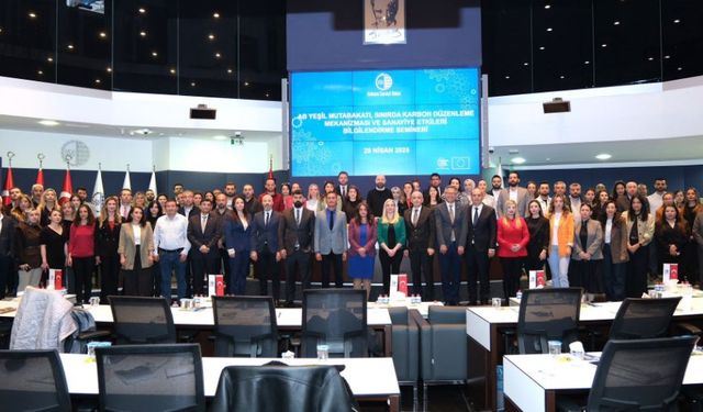 Karbon düzenlemesi ve sanayiye etkileri Ankara'da masaya yatırıldı