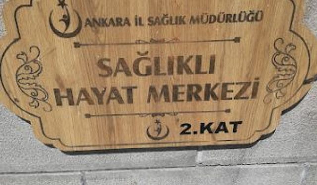 Ankara'da Sağlıklı Hayat Merkezlerine Artık MHRS Üzerinden Randevu Alınabilecek