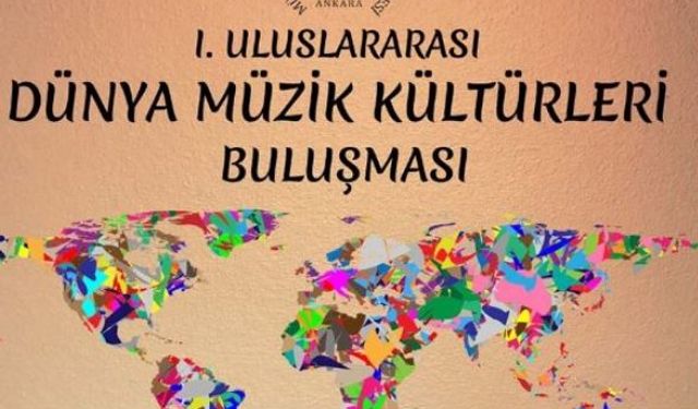 Dünya Müzikleri Ankara’da Buluşacak