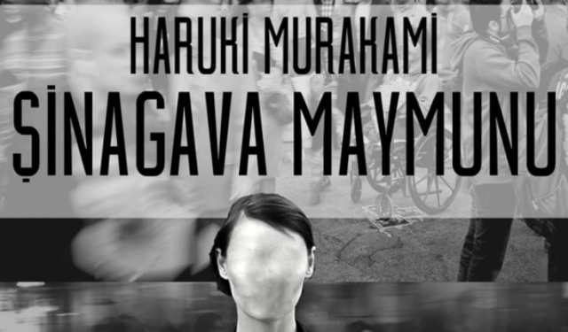Haruki Murakami’nin “Şinagava Maymunu” sahnede: Ankara’da tek gösterim!