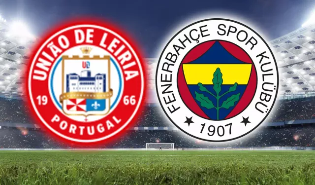Fenerbahçe-UD Leiria hazırlık maçı ne zaman? Saat Kaçta? Hangi kanalda yayınlanacak?