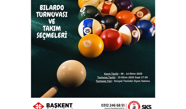 Başkent Üniversitesi’nde Spor Heyecanı: Takım Seçmeleri ve Bilardo Turnuvası Başlıyor