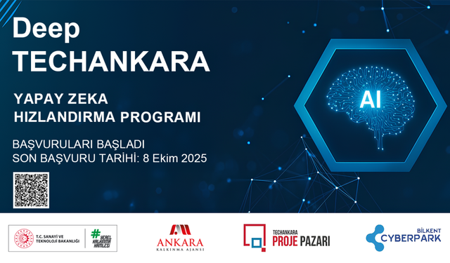 Yapay zekâ tabanlı girişimciler için büyük fırsat! Deep TechAnkara 2025 başlıyor