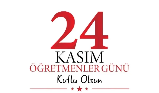 24 Kasım Öğretmenler Günü ilk ne zaman kutlandı? Neden 24 Kasım Öğretmenler Günü?