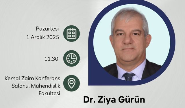 Sektörden fakülteye: Dr. Ziya Gürün ile mühendislik söyleşisi Atılım Üniversitesi’nde yapılacak