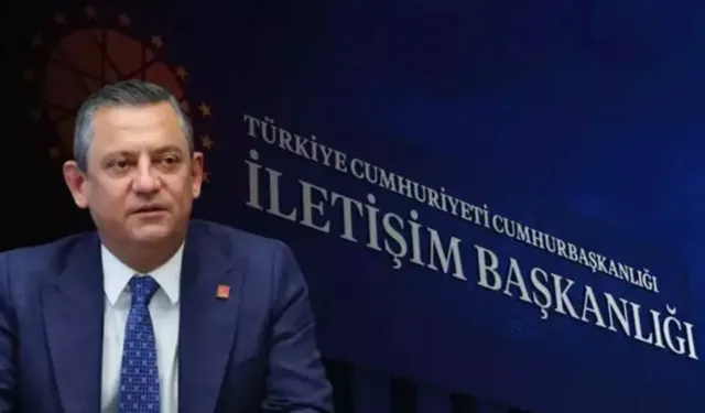 İletişim Başkanlığı’ndan Özgür Özel’in İHA iddiasına yanıt: Açık bir dezenformasyon