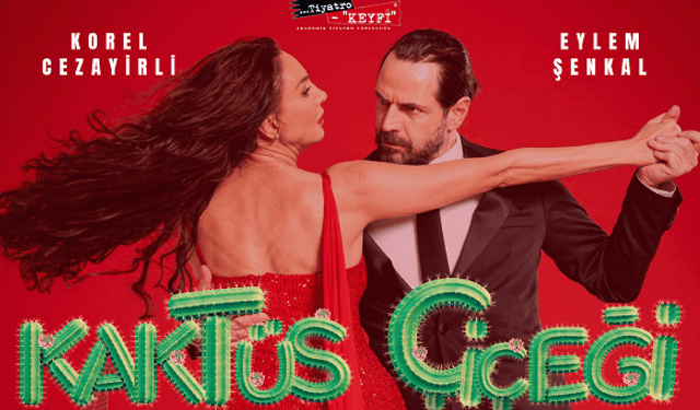 “Kaktüs Çiçeği” Ankara’da sahne alıyor