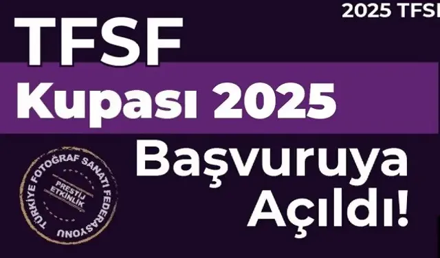 TFSF Kupası 2025 başvurularında sona yaklaşılıyor