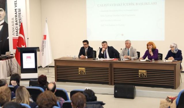 Ankara Hacı Bayram Veli Üniversitesi’nde Danışmanlar Çalıştayda Buluştu