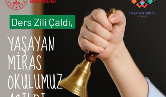 Yaşayan Miras Okulu Ankara'da Kapılarını Açtı