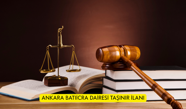 ANKARA BATIİCRA DAİRESİ TAŞINIR İLANI