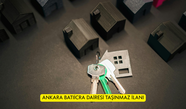 ANKARA BATIİCRA DAİRESİ TAŞINMAZ İLANI