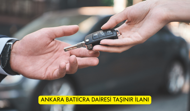 ANKARA BATIİCRA DAİRESİ TAŞINIR İLANI