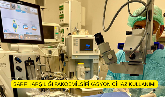 SARF KARŞILIĞI FAKOEMİLSİFİKASYON CİHAZ KULLANIMI