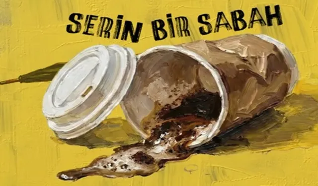 Serin Bir Sabah Tiyatro Oyunu yeniden Ankaralı sanatseverlerle buluşuyor