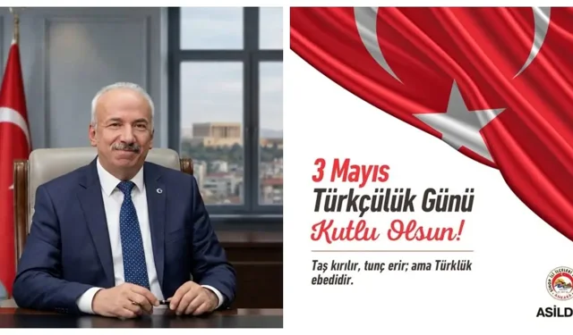 ASİLDER Başkanı Akdoğan’dan 3 Mayıs Türkçülük Günü mesajı