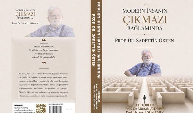 Sadettin Ökten'in medeniyet ve şehir anlayışı akademik çalışmayla mercek altında