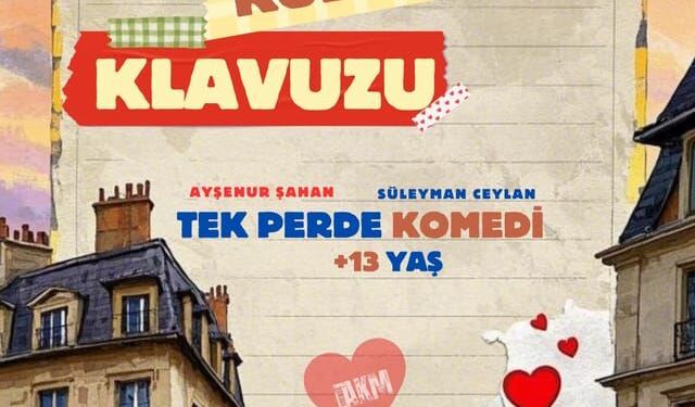 Aşkın Kullanım Kılavuzu Ankara’da sahnelenecek: İlişkilerin tüm hâlleri bu oyunda