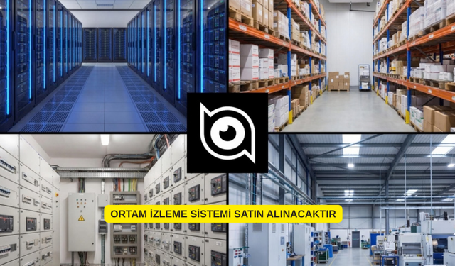 ORTAM İZLEME SİSTEMİ SATIN ALINACAKTIR