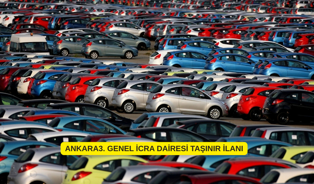 ANKARA3. GENEL İCRA DAİRESİ TAŞINIR İLANI