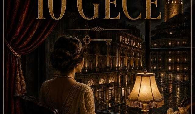 Agatha Christie’nin 11 Günlük Kayboluşunun Sırrı Sahnede Çözülüyor: Pera Palas’ta 10 Gece