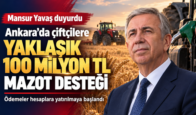 Mansur Yavaş duyurdu: Ankara’da çiftçilere yaklaşık 100 milyon liralık destek geliyor!