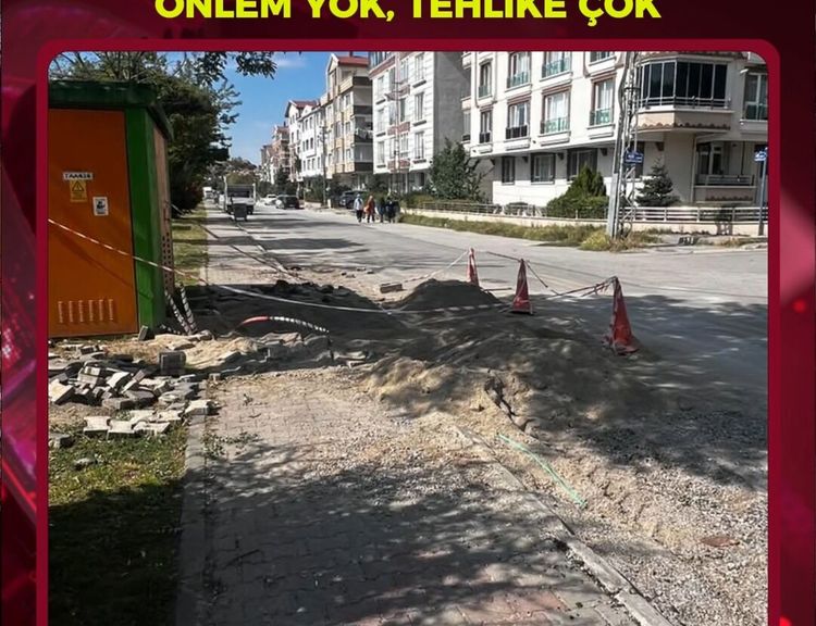 Mamak’ta yol çalışmasına tepki: “Önlem yok, tehlike çok”