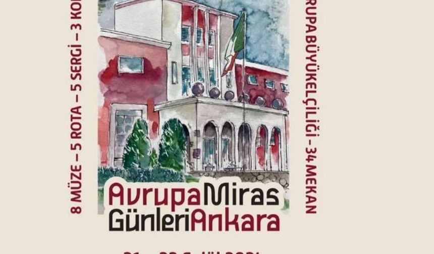 Avrupa Miras Günleri Ankara'da başlıyor