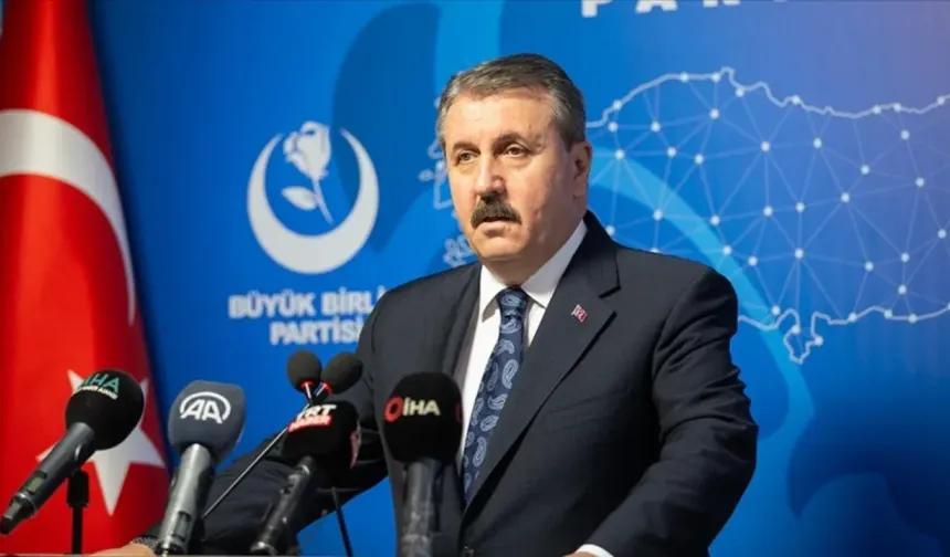 BBP lideri Destici'den çarpıcı sözler: "Bölgesel çatışma Türkiye’yi doğrudan etkiler"
