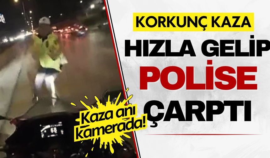 Motosiklet trafik polisine böyle çarptı!