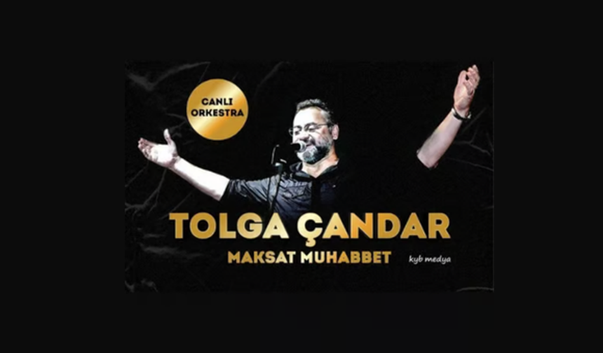 Tolga Çandar en güzel şarkılarıyla Ankara’da sevenleriyle buluşuyor