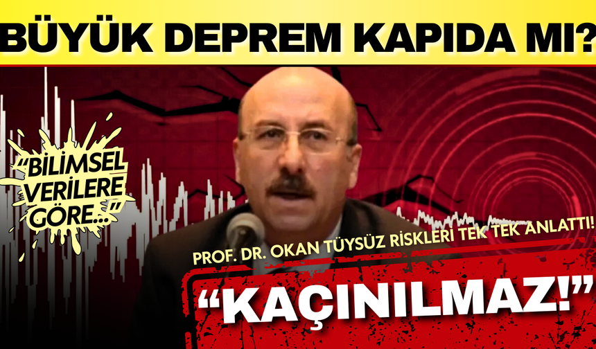 Büyük Marmara depremi kapıda mı? Okan Tüysüz riskleri tek tek anlattı!