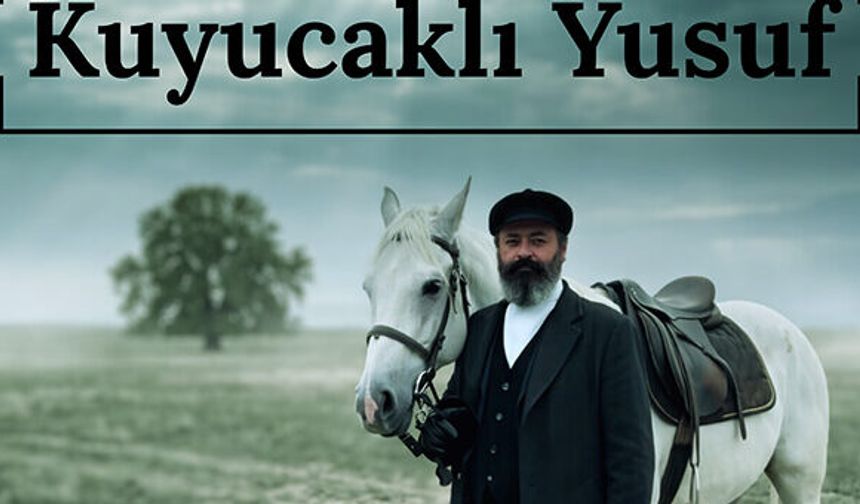 Kuyucaklı Yusuf Ankara’da sahnede!