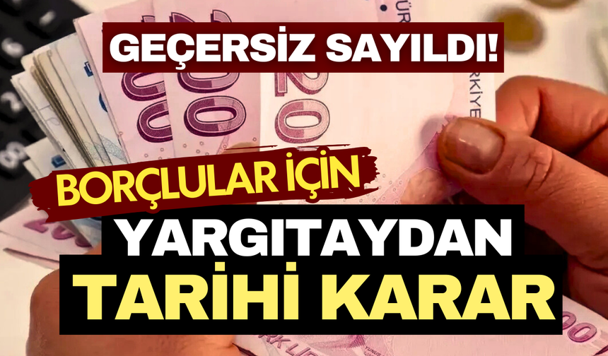Yargıtay'dan borçlular için emsal karar: Eksik senede dayalı haciz geçersiz sayıldı!