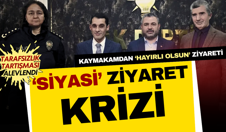 Narlıdere’de kaymakamın AK Parti ziyareti tartışma yarattı