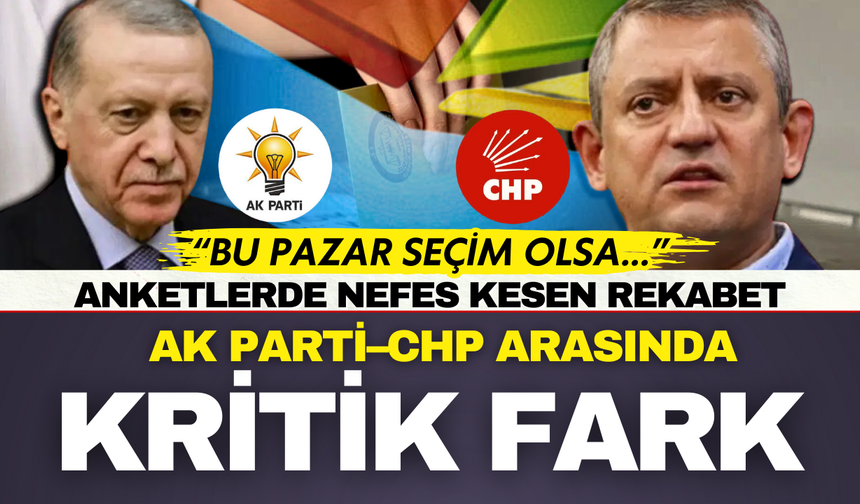 Yeni yılın ilk anketi geldi: İki parti arasında kritik fark