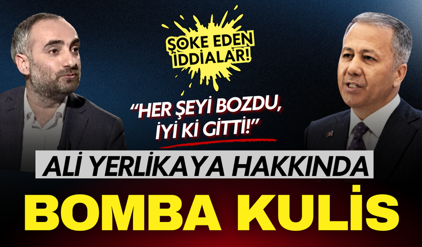 AK Parti’de Ali Yerlikaya için bomba kulis: Her şeyi bozdu, İyi ki gitti!