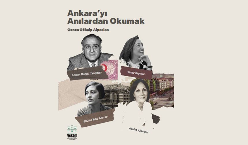Ankara’yı Anılardan Okumak kitabı online erişime açıldı