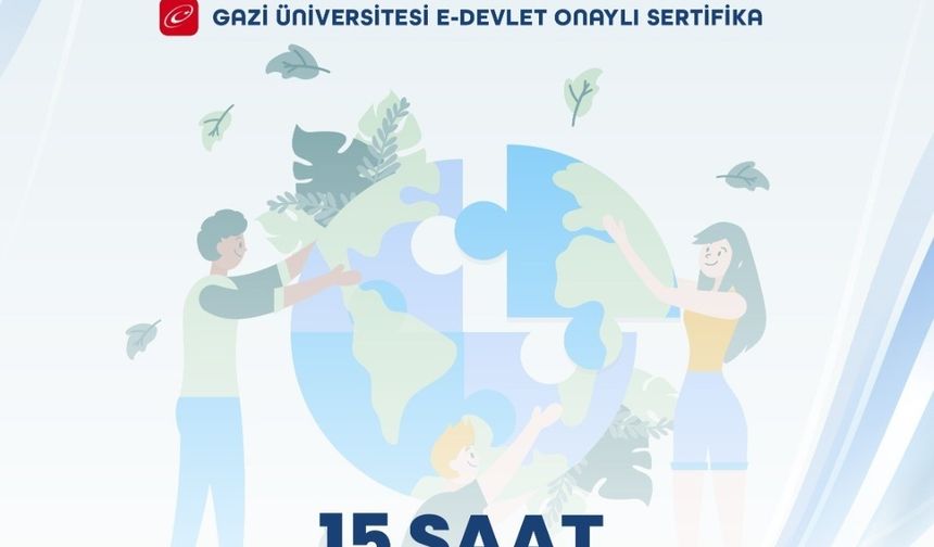 Gazi Üniversitesi’nden uygulamalı liderlik eğitimi: e-Devlet onaylı sertifika verilecek