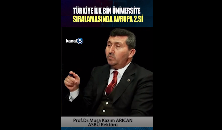 Türkiye ilk bin üniversite sıralamasında Avrupa 2.’si